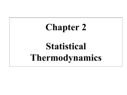 Chapter 2 Statistical Thermodynamics 1