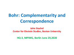 Bohr: Complementarity and Correspondence