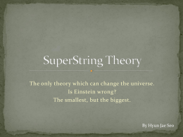 SuperString Theory