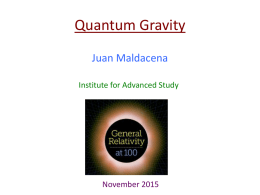GR100QuantumGravity2015x - Institute for Advanced Study