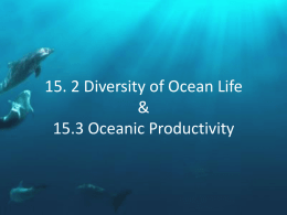 15.2 The Diversity of Ocean Life / 15.3 Oceanic Productivity