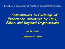 Michel GIRIN - CEDRE - MAPO : Marine Pollutions