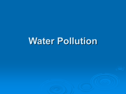 Apr. 21st - Water Pollution
