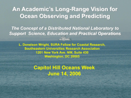 An Academic`s Long-Range Vision for Ocean Observing and