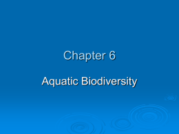 Ch 6 - Aquatic Biodiversity