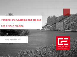 Portal of the coastline and the sea, the French solution