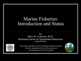 Marine Fisheries - Introduction and Status