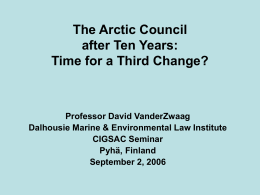 Arctic Council after 10 years - time for a third change?