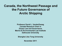 Canada, the Northwest Passage and the Future Governance of