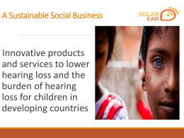 A Sustainable Social Business - Howard Weinstein - Solar Ear