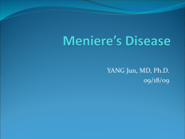 Treatment Controversies in Meniere`s Disease