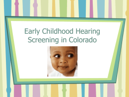 Early Childhood Hearing Screening in Colorado