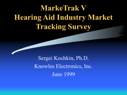 MarkeTrak V Hearing Aid Industry Market Tracking Survey