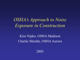 OSHA’s Approach to Noise Exposure in Construction