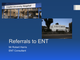 Referrals to ENT - Croydon University Hospital