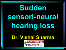 Sudden sensori-neural deafness