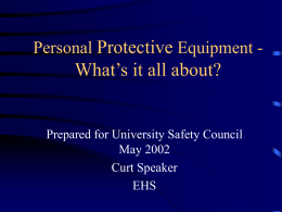 Personal Protective Equipment - What`s it all