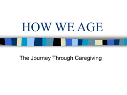 The Journey Through Caregiving