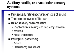 Perceptually relevant characteristics of sound