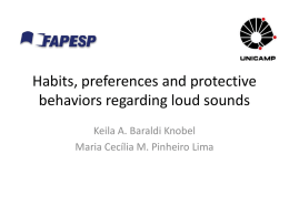 Habits, Preferences and Protective Behaviors Regarding Loud Sound