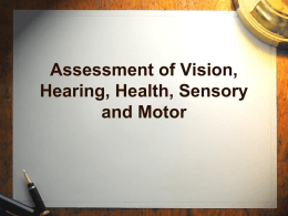 Sensory and Motor