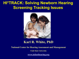 HiTrack: Solving Newborn Hearing Screening Tracking Issues