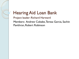 What will a Hearing Aide Bank help accomplish?