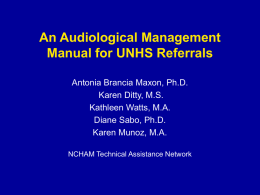 An Audiological Management Manual for UNHS Referrals