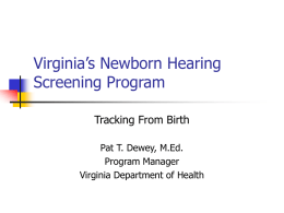Tracking From Birth