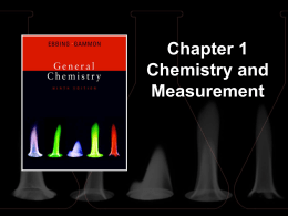 Chapter 1 Chemistry and Measurement