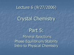 Lecture 4 (9/18/2006) Crystal Chemistry Part 3: Coordination of Ions
