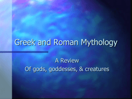 Notes on Mythology and Greek gods and goddesses