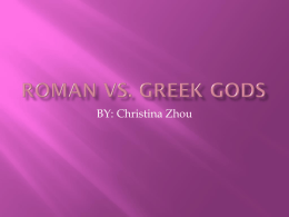 Roman vs. greeK GODS