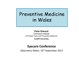 Preventive Medicine in Wales - Wales Council for the Blind