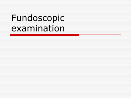 PAPILLOEDEMA & OPTIC ATROPHY