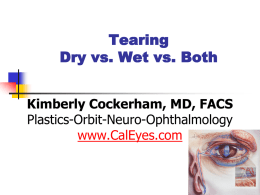 dry eye patient education - Kimberly Cockerham, MD, FACS