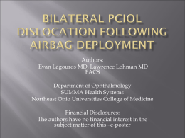 Bilateral PCIOL Dislocation following Airbag Deployment