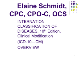 Elaine Schmidt, CPC, CPO-C, OCS