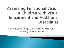 Assessing Functional Vision in Children with Visual