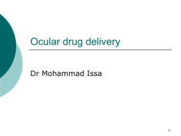 Ocular drug delivery