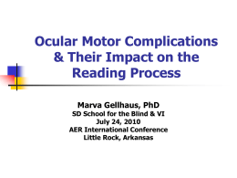 Ocular Motor Skills & Reading Fluency