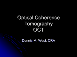 Optical Coherence Tomography OCT