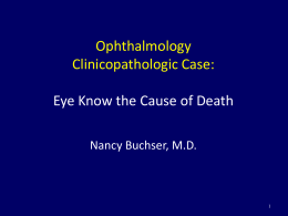 Ophthalmology Clinicopathologic Case