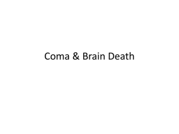 Coma & Brain Death