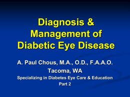Diagnosis & Management of Diabetic Eye Disease