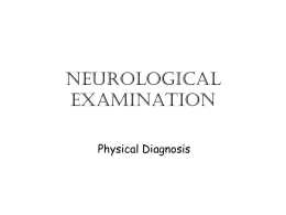 Neurological Examination - KSU - Home