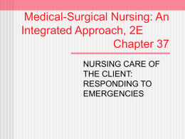 Medical-Surgical Nursing: An Integrated Approach, 2E Chapter 37