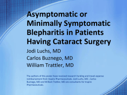 Asymptomatic or Minimally Symptomatic Blepharitis in Patients
