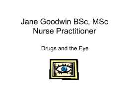 Jane Goodwin BSc, MSc Nurse Practitioner