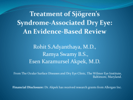 Treatment of Sjögren`s Syndrome-Associated Dry Eye: An Evidence